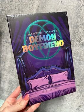 I Accidentally Summoned a Demon Boyfriend Hardcover Signed Sealed